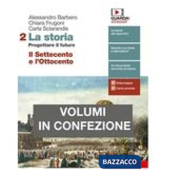 STORIA (LA). PROGETTARE IL FUTURO - EBOOK MULT. CONF. 2 + ATLANTE GEOS