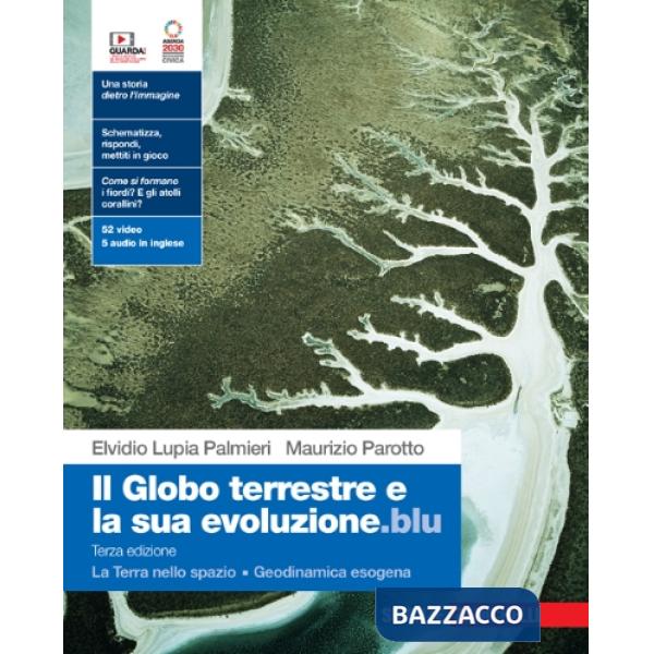 GLOBO TERRESTRE E LA SUA EVOLUZIONE.BLU IL 3ED. EBOOK M. ONLINE E O