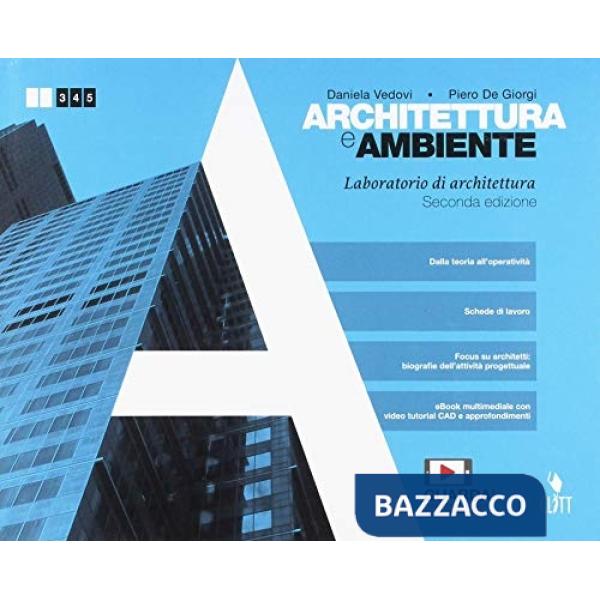 ARCHITETTURA E AMBIENTE. LABORATORIO DI ARCHITETTURA
