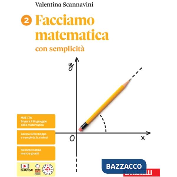 FACCIAMO MATEMATICA CON SEMPLICITA - EBOOK MULTIMEDIALE - VOL. 2