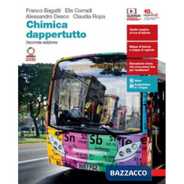CHIMICA DAPPERTUTTO. IDEE PER IMPARARE. PER LE SCUOLE SUPERIORI