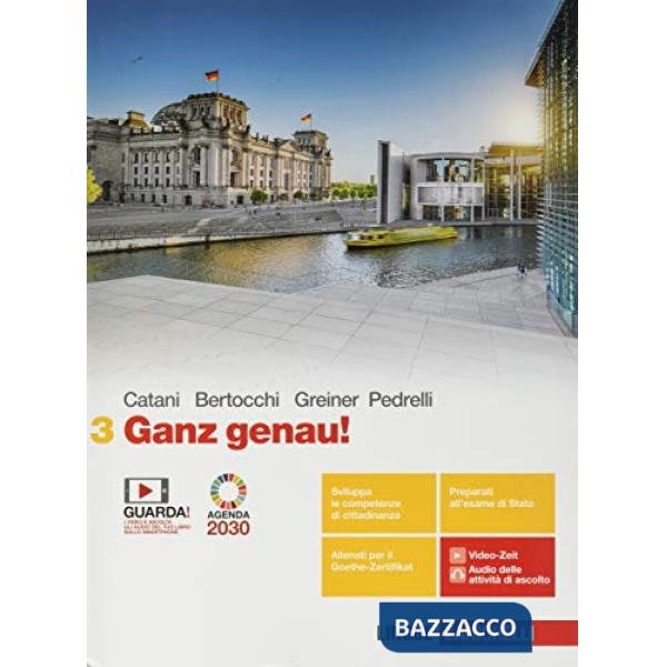 GANZ GENAU! VOL. 3 PER LE SCUOLE SUPERIORI. CON E-BOOK. CON ESPANSIONE