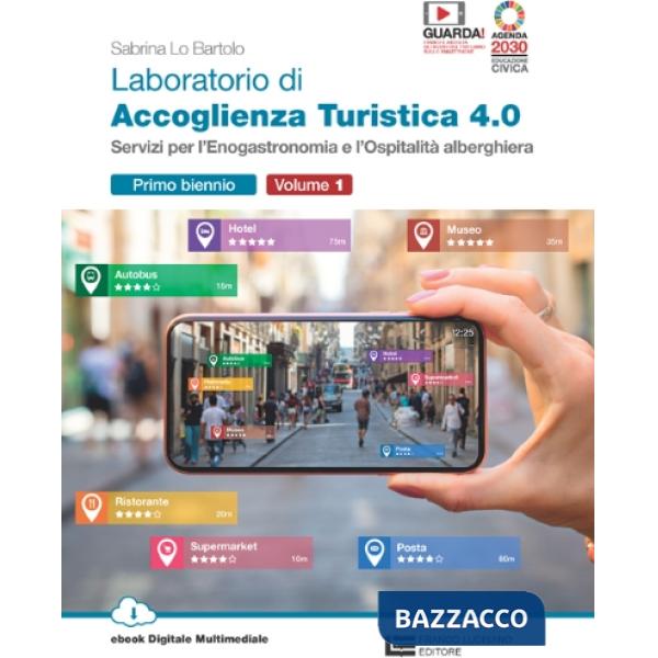 LABORATORIO DI ACCOGLIENZA TURISTICA 4.0 + E-BOOK