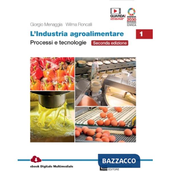 L'INDUSTRIA AGROALIMENTARE VOL. 1