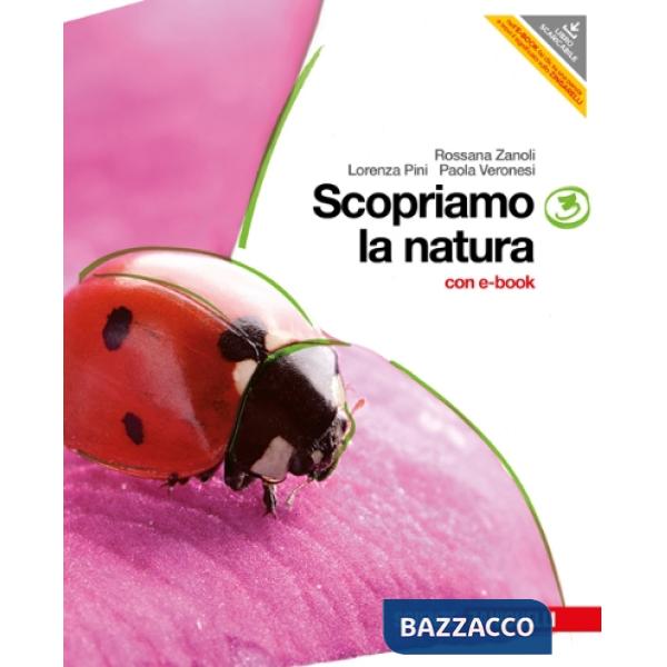 SCOPRIAMO LA NATURA VOL. 3 MULTIMEDIALE CON EBOOK