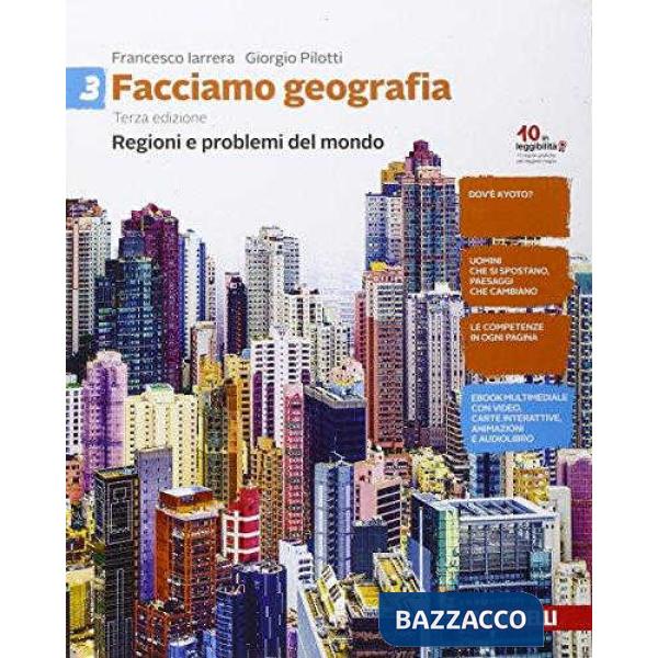 FACCIAMO GEOGRAFIA. PER LA SCUOLA MEDIA. CON CONTENUTO DIGITALE
