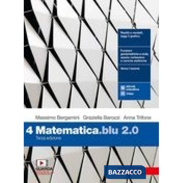 MATEMATICA BLU 2.0 3ED. - EBOOK MULTIMEDIALE - VOL. 4