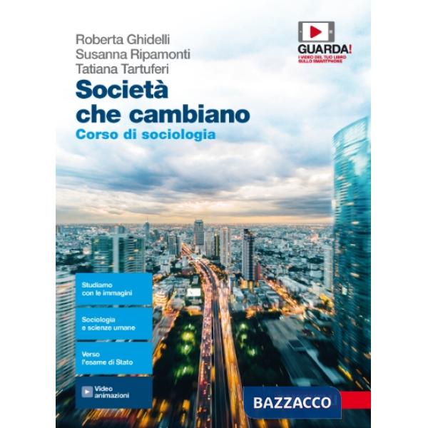 SOCIETA' CHE CAMBIANO - EBOOK MULTIMEDIALE VOLUME UNICO
