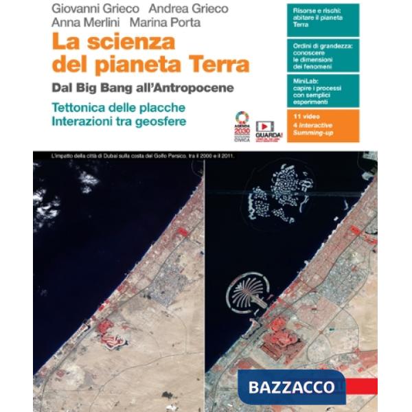 SCIENZA DEL PIANETA TERRA. DAL BIG BANG ALL'ANTROPOCENE. TETTONICA DEL