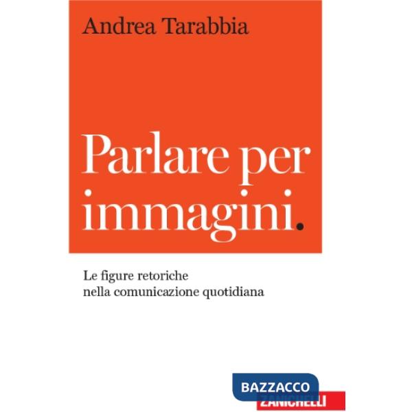 PARLARE PER IMMAGINI. LE FIGURE RETORICHE NELLA CO