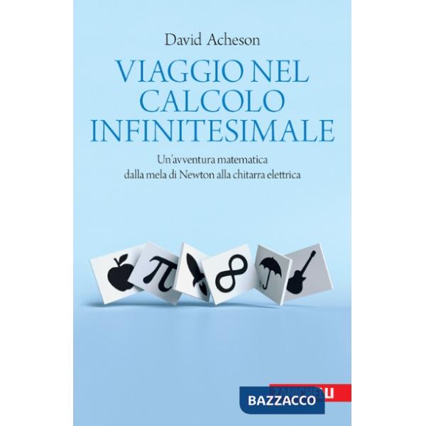 VIAGGIO NEL CALCOLO INFINITESIMALE