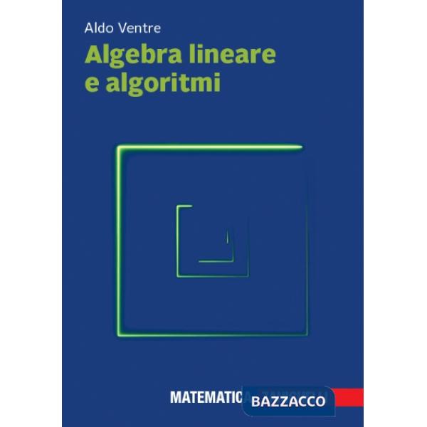 ALGEBRA LINEARE E ALGORITMI
