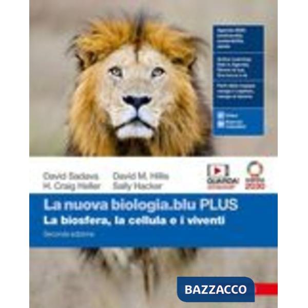 NUOVA BIOLOGIA.BLU. LA BIOSFERA, LA CELLULA E I VIVENTI. EDIZ. PLUS