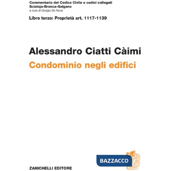 ART. 1117-1139 CONDOMINIO NEGLI EDIFICI