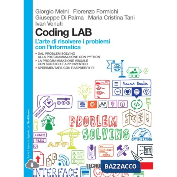 CODING LAB. L'ARTE DI RISOLVERE I PROBLEMI CON L'INFORMATICA