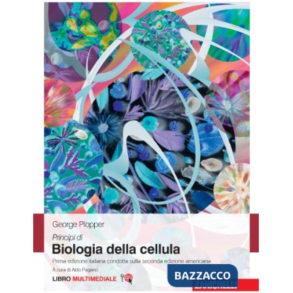 PRINCIPI DI BIOLOGIA DELLA CELLULA