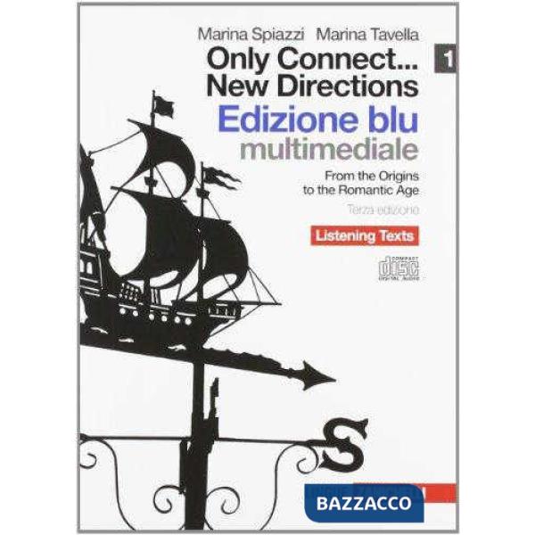 ONLY CONNECT... NEW DIRECTIONS. EDIZ. BLU. LISTENING TEXTS