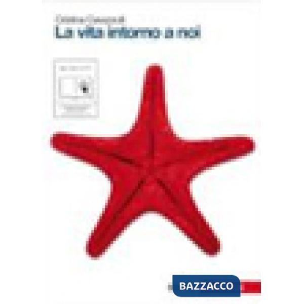 LA VITA INTORNO A NOI V.U.