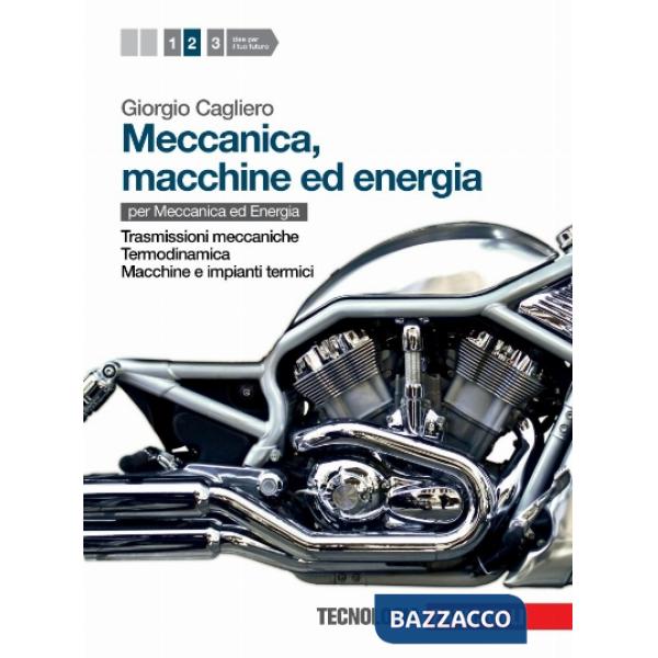 MECCANICA, MACCHINE ED ENERGIA. PER LE SCUOLE SUPERIORI. CON ESPANSION