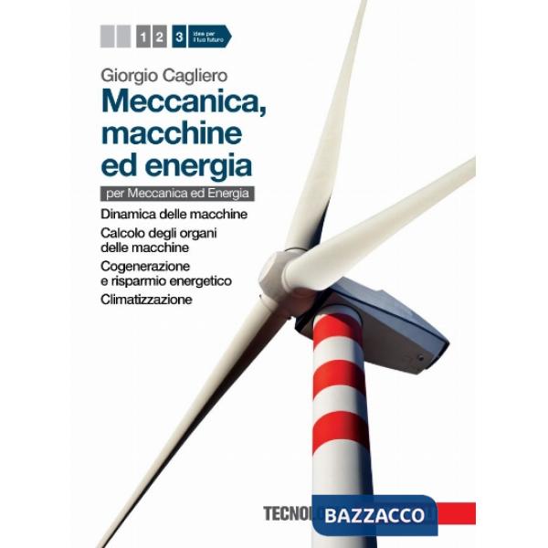 MECCANICA, MACCHINE ED ENERGIA. PER LE SCUOLE SUPERIORI. CON ESPANSION