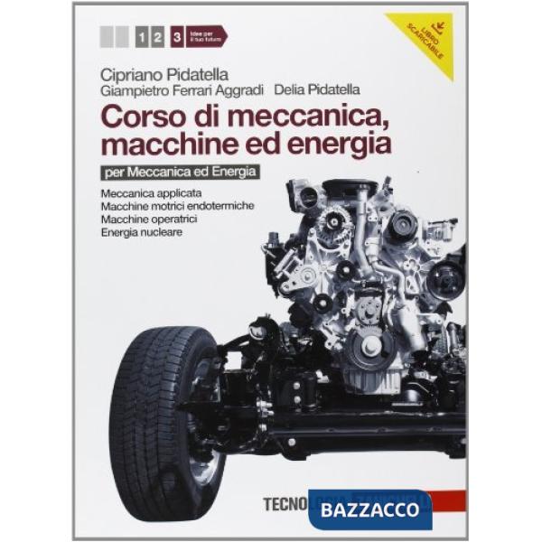 CORSO DI MECCANICA MACCHINE ED ENERGIA VOL. 3