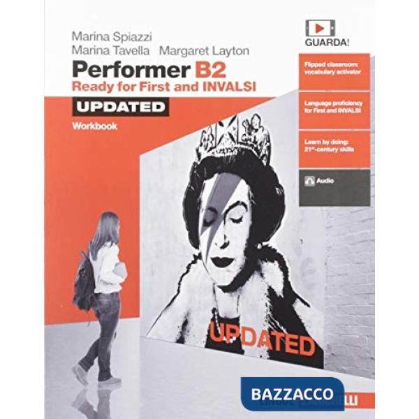 PERFORMER B2 UPDATED. READY FOR FIRST AND INVALSI. WORKBOOK