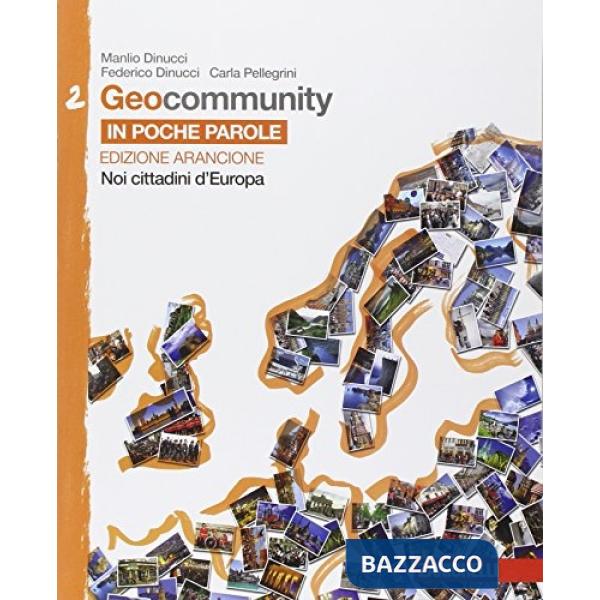 GEOCOMMUNITY. EDIZ. ARANCIONE. VOL. 2PER LA SCUOLA MEDIA. CON E-BOOK.