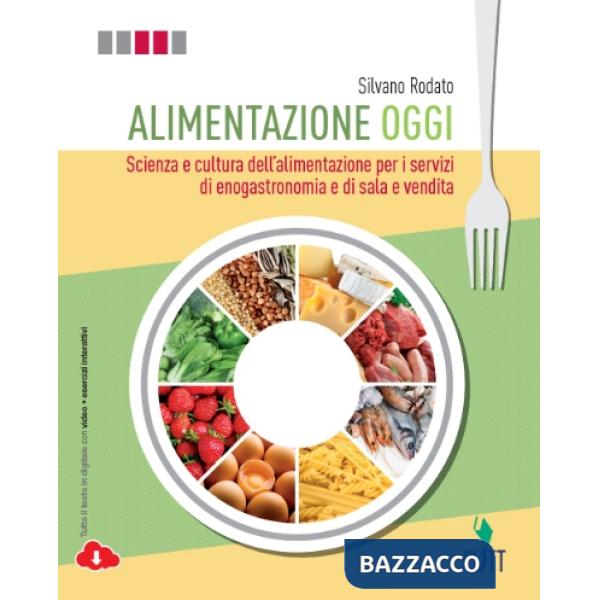 ALIMENTAZIONE OGGI CONF. VOL. + QUADERNO OPERATIVO