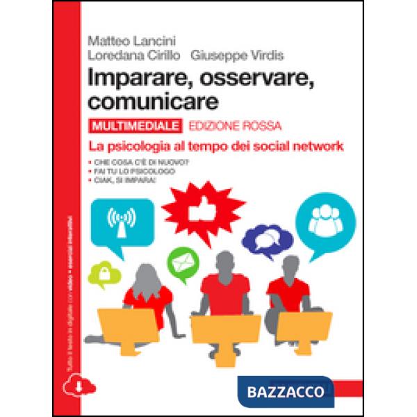 IMPARARE, OSSERVARE, COMUNICARE. LA PSICOLOGIA AL TEMPO DEI SOCIAL NET