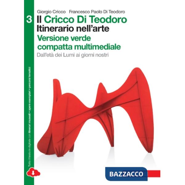 IL CRICCO DI TEODORO. ITINERARIO NELL'ARTE VOL. 3