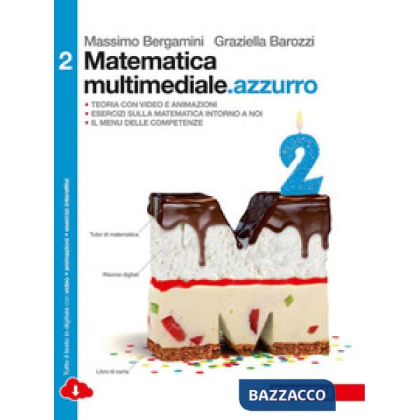 MATEMATICA MULTIMEDIALE.AZZURRO. VOL. 2 PER LE SCUOLE SUPERIORI. CON E