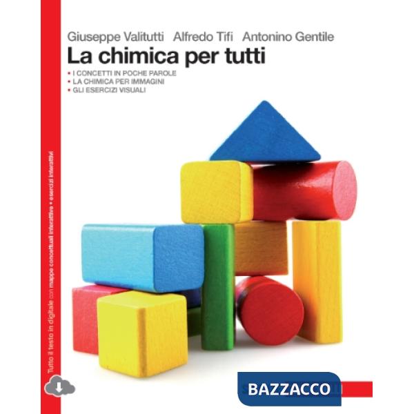 LA CHIMICA PER TUTTI - EBOOK VOLUME UNICO