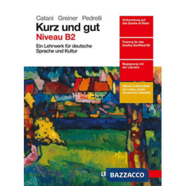 KURZ UND GUT VOL. NIVEAU B2