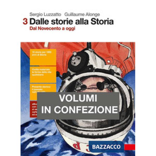 DALLE STORIE ALLA STORIA. CON PERCORSI DI LETTURA VERSO L'ESAME DI STA