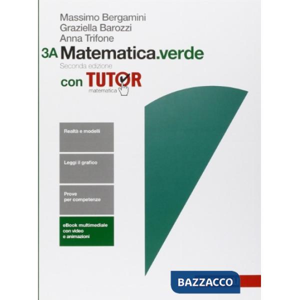 MATEMATICA VERDE - EBOOK MULTIMEDIALE CON TUTOR CONFEZIONE 3