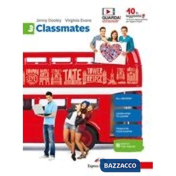 CLASSMATES - EBOOK MULTIMEDIALE VOLUME 3