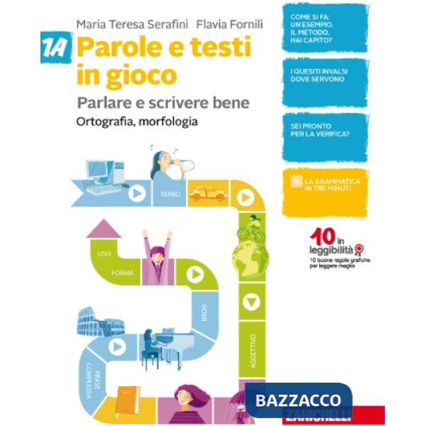 PAROLE E TESTI IN GIOCO. PARLARE E SCRIVERE BENE. VOL. 1A-VOL. 1B-QUAD