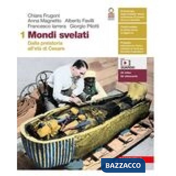 MONDI SVELATI - EBOOK MULTIMEDIALE VOLUME 1 + ATLANTE ONLINE E OFFLIN