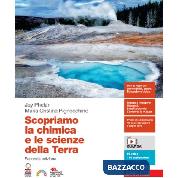 SCOPRIAMO LA CHIMICA E LE SCIENZE DELLA TERRA VOL. UNICO