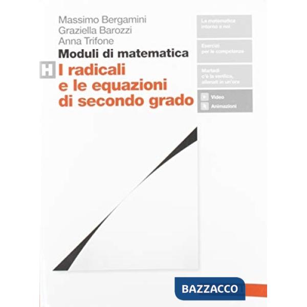 MODULI DI MATEMATICA H. PER LE SCUOLE SUPERIORI. CON ESPANSIONE ONLINE