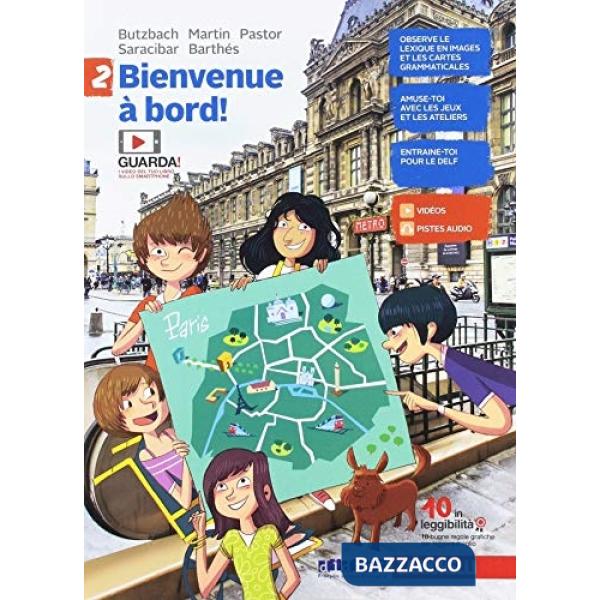 BIENVENUE A' BORD! PER LA SCUOLA MEDIA 2. CON E-BOOK.