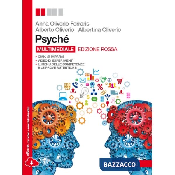 PSYCHE. EDIZ. ROSSA. PER LE SCUOLE SUPERIORI. CON E-BOOK. CON ESPANSIO