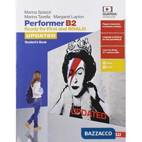 PERFORMER B2 UPDATED. READY FOR FIRST AND INVALSI. STUDENT'S BOOK