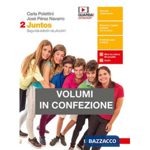 JUNTOS. PER LE SCUOLE SUPERIORI. CON E-BOOK. VOL. 2: PONTE A PRUEBA