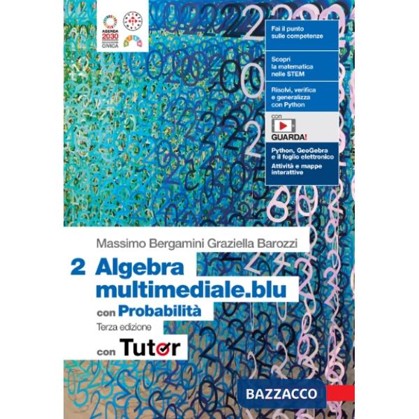 MATEMATICA MULTIMEDIALE.BLU ALGEBRA 2 + PROBABILITA' + TUTOR