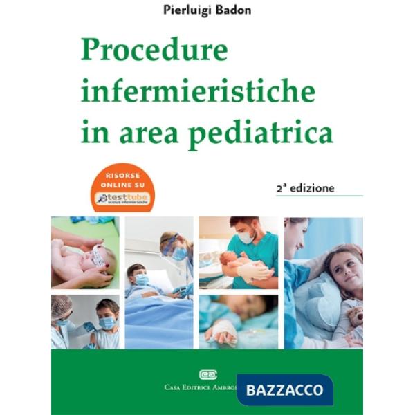 PROCEDURE INFERMIERISTICHE IN AREA PEDIATRICA