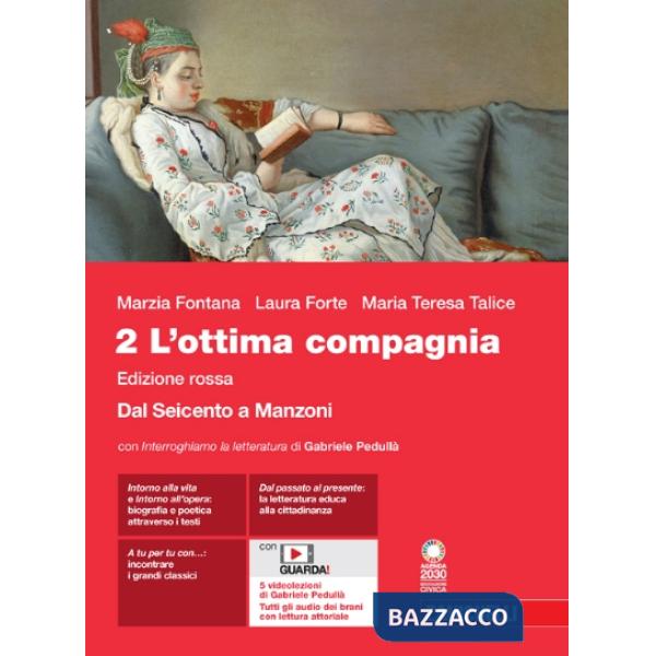 OTTIMA COMPAGNIA ED.ROSSA CON INTERROGHIAMO LA LETTERATURA VOL. 2