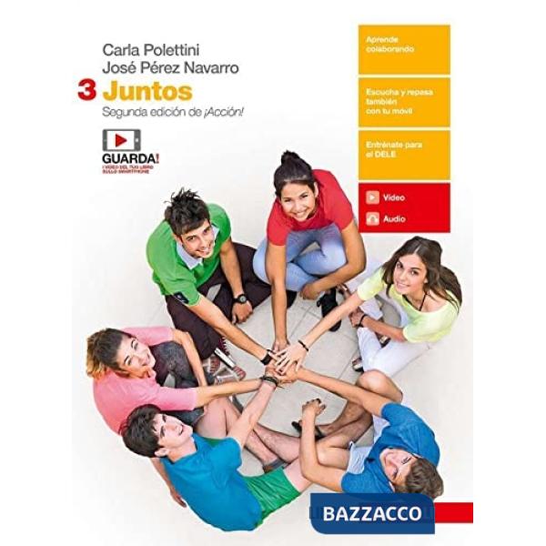 JUNTOS. PER LE SCUOLE SUPERIORI. CON E-BOOK. VOL. 3
