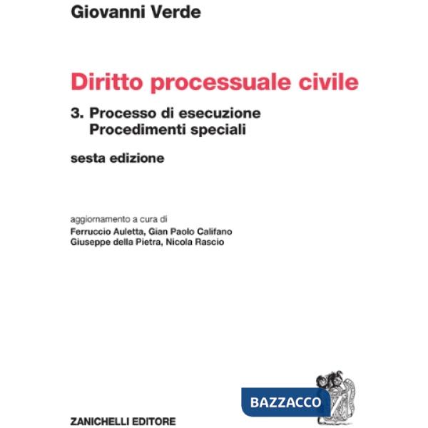 DIRITTO PROCESSUALE CIVILE VOL. 3