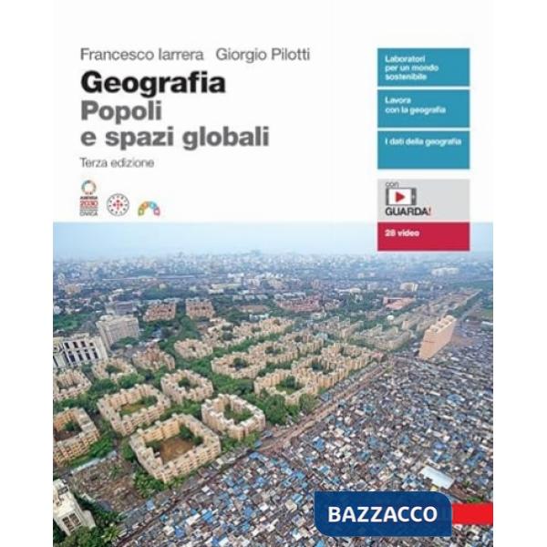 GEOGRAFIA POPOLI E SPAZI GLOBALI VOL. UNICO